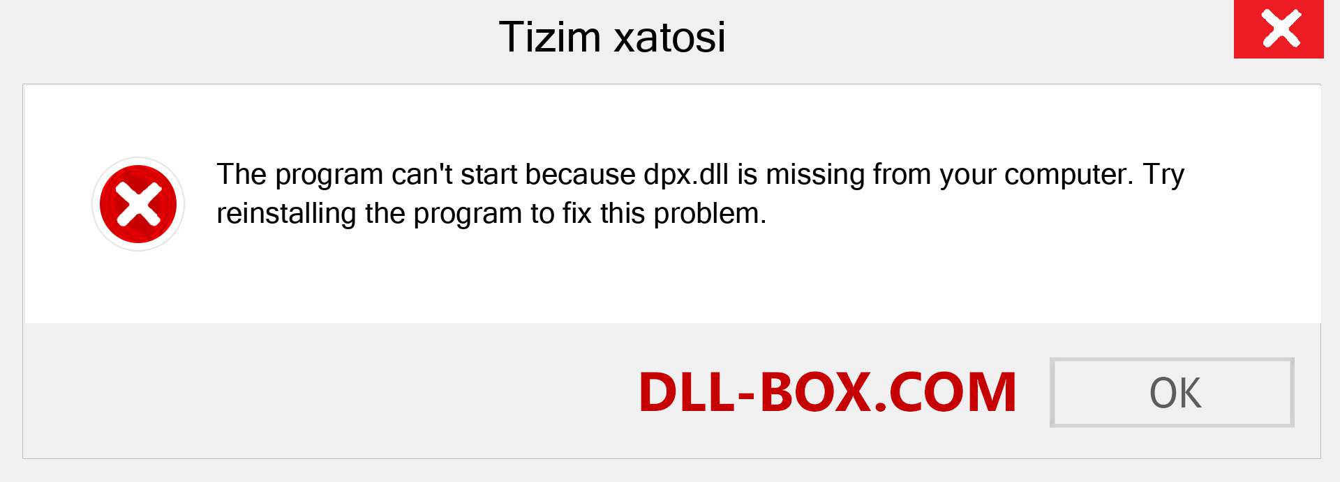 dpx.dll fayli yo'qolganmi?. Windows 7, 8, 10 uchun yuklab olish - Windowsda dpx dll etishmayotgan xatoni tuzating, rasmlar, rasmlar